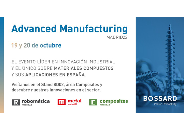 foto noticia Bossard Spain estará presente en Advanced Manufacturing Madrid para presentar sus innovadoras soluciones de fijación en materiales compuestos.